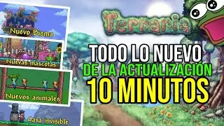 TODO LO QUE VENDRÁ EN LA NUEVA ACTUALIZACIÓN DE TERRARIA 1.4.4 en 10 MINUTOS