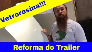 Reforma Trailer - Banheiro  - T01 Ep13