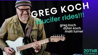 Greg Koch - Blucifer Rides!!