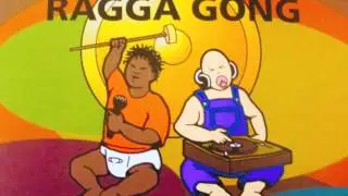 Ragga Gong  -  Admiral and the Ragga Gong Crew