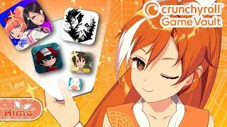 【Crunchyroll Game Vault】Playing Games ON CRUNCHYROLL?!? | Crunchyroll-Hime