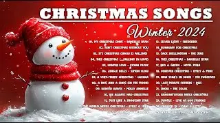 CHRISTMAS SONGS 2024🎅🏼Top 30 Christmas Songs Worth Listening To This Winter🎄Chirstmas is comming