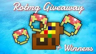 RotMG Giveaway 3.0! +Winners!