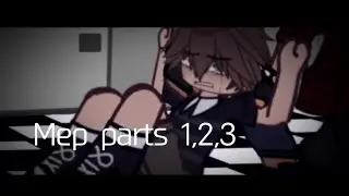 #asamacradlesmep || parts 1-3 || @Asrles