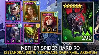 Nether Spider 90 Hard - Lyssandra, Ireth, Venomage, Dark Kael, Akemtum | Raid Shadow Legends Guide