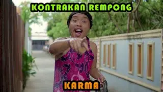 KARMA || KONTRAKAN REMPONG EPISODE 449
