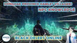 Donghae Province Hamlet Villagers Character Knowledge - Black Desert Online [BDO Guide]