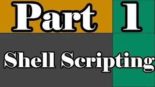 Learn Shell Scripting Tutorial in Linux For Beginners Part 1
