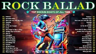 Top 20 Rock Ballads 💥 Best Slow Rock Ballads 80s 90s 💥 Full Album Rock Ballad Top Songs v2
