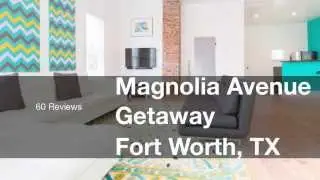 Airbnb Fort Worth Reviews
