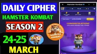 Hamster Kombat Dev Game Daily Cipher 24 March | Hamster Kombat Daily Cipher Code | Daily Combo