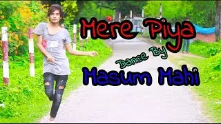 Mere Piya Gaye Rangoon | Cover Dance By Masum Mahi | BollyWood Old Hit Song | Masum Mahi | All Time