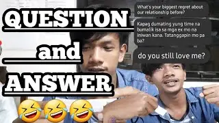 QUESTION and ANSWER 🤣 "Ano advice mo para sa mga heartbroken" | Vlog 18