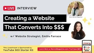 Creating a Website That Converts Into $$$ w/ Emilia Farrace, Website Strategist