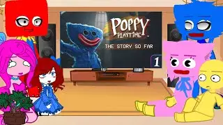 Poppy Playtime React To Poppy Playtime I The Story so Far Chapter 1 II Naomi 🐰