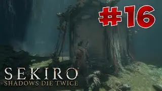 Полный Гайд Sekiro: Shadows Die Twice. Все Секреты и Тактика прохождения. Часть 16. Деревня Мибу