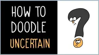 How to Draw Uncertain (drawing tips)