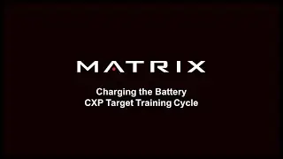 Charging the Battery on a CXP Target Training Cycle