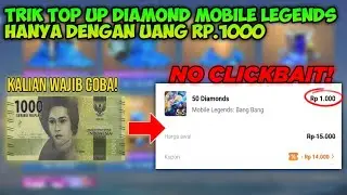 TRIK TOP UP DIAMOND MOBILE LEGENDS HANYA DENGAN UANG SERIBU RUPIAH‼️