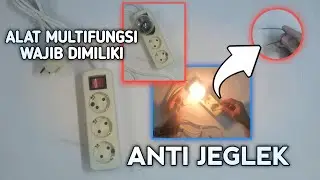 Membuat alat anti jeglek multifungsi dengan colokan dan bohlam 100 watt