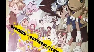 digimon - butterfly(cover)
