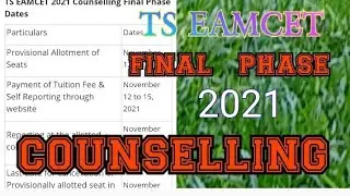 TS EAMCET  2021 COUNSELING FINAL PHASE DATES 