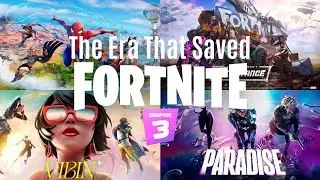 The Era That Saved Fortnite (Chapter 3 Retrospect)