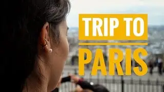 Trip to Paris