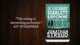 Scarlett and Browne by Jonathan Stroud | Book Series Trailer
