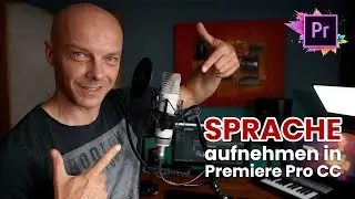 Sprache aufnehmen in Adobe Premiere Pro CC