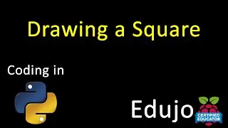 01 Python: Drawing a Square - Edujo