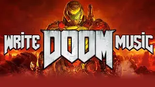 How to Write DOOM (game) Music - ARGENT METAL