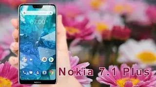 Nokia 7.1 Plus Specifications & Prices