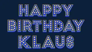 Happy Birthday Klaus