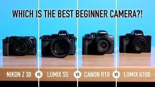 Best Beginner Cameras for Photo & Video 2022
