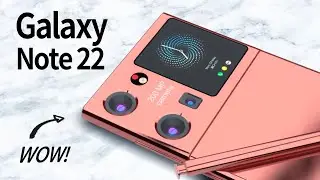 Samsung Galaxy Note 22 Ultra / Note 22 Official Trailer Incredible！