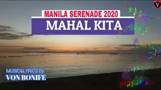 MAHAL KITA || MANILA BAY SERENADE 2020