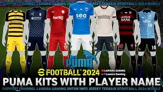 Jersey Keren eFootball 2024 mobile🔥 PUMA kits edition 