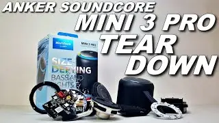ANKER SOUNDCORE MINI 3 PRO [COMPLETE TEARDOWN] 🔊🔊🔊 !!!