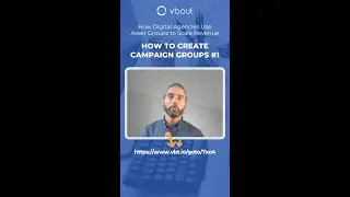 How Digital Marketing Agencies Organize their Campaign Groups in VBOUT