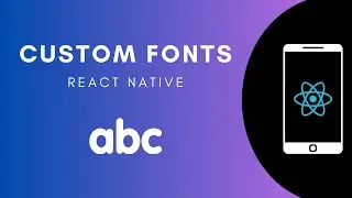Custom Fonts in React Native #reactnative #tutorial #youtube #coding