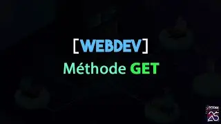 Tuto WebDev Méthode Get ~ récupéré le paramètre