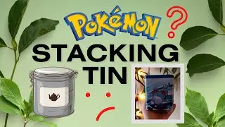 Stacking Tin Pokemon ??? 🌊