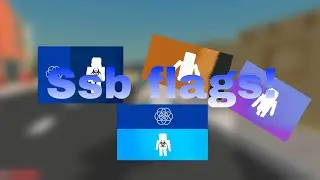 ssb flags! | simple sandbox 2