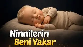 Ninnilerin Beni Yakar - Ninniyle Uykuya