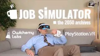 Job Simulator   Launch Trailer  PS VR