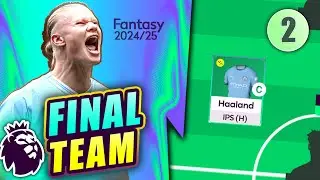 FPL GW2 | MY FINAL TEAM | Fantasy premier league tips 2024/25