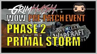 WoW Dragonflight // Pre-Expansion Phase 2 // Primal Storms