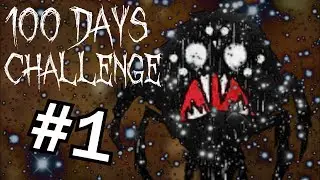 [Challenge] Don't Starve: Reign of Giants 100 Days Challenge - Episode 1