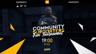 Community Supporters Fun Tournament |  by White & Rey